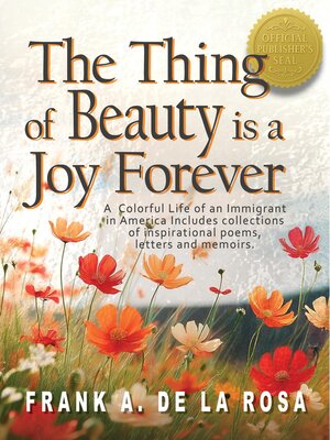 cover image of The Thing of Beauty is a Joy Forever